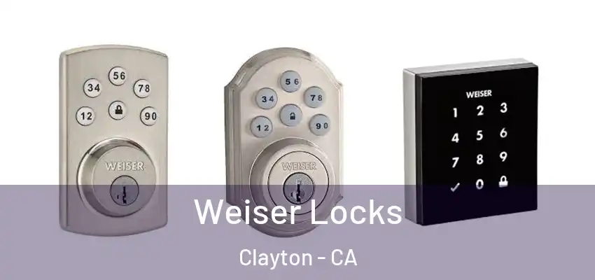  Weiser Locks Clayton - CA